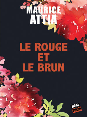 cover image of Le rouge et le brun